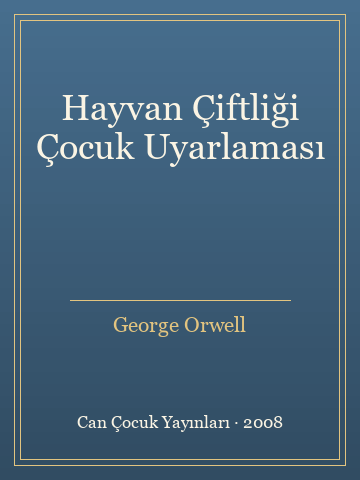 Hayvan Çiftliği Çocuk Uyarlaması (Ciltli) - George Orwell kitap kapağı 2
