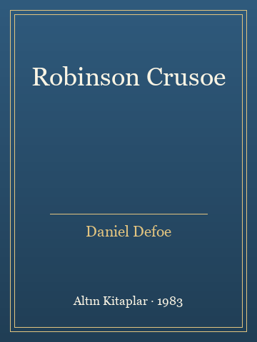 Robinson Crusoe (Ciltli)