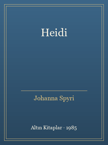 Heidi (Karton Kapak) - Johanna Spyri kitap kapağı 3