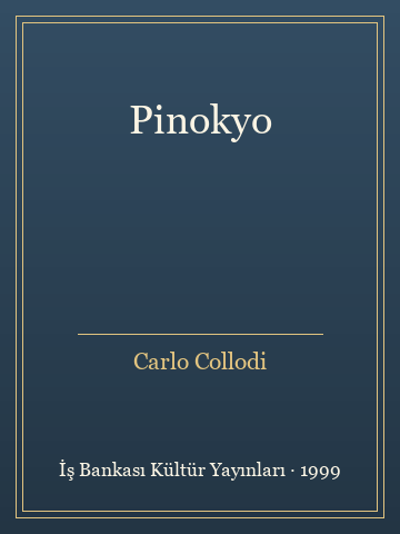 Pinokyo (İlk Baskılardan) - Carlo Collodi kitap kapağı 2