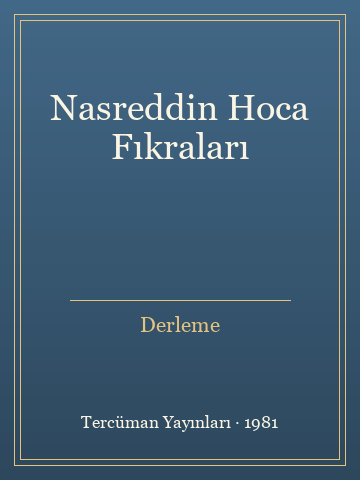 Nasreddin Hoca Fıkraları (İlk Baskılardan) - Derleme kitap kapağı 3