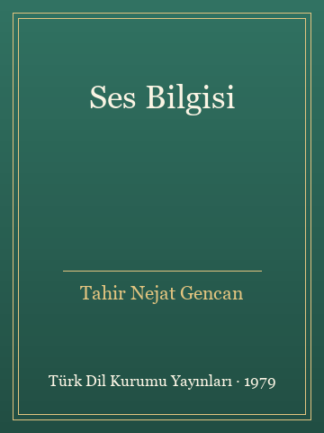 Ses Bilgisi - Tahir Nejat Gencan kitap kapağı 2