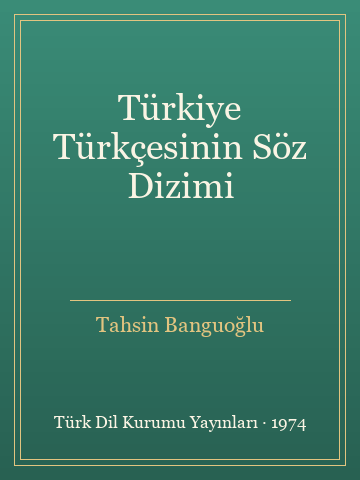 Türkiye Türkçesinin Söz Dizimi