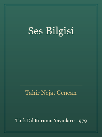 Ses Bilgisi (Karton Kapak) - Tahir Nejat Gencan kitap kapağı 3