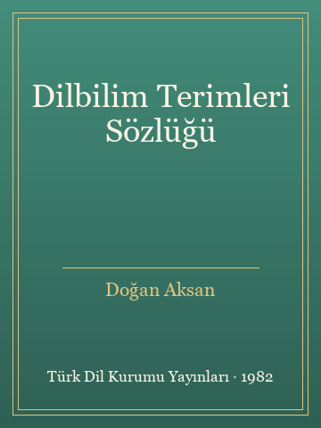 Dilbilim Terimleri Sözlüğü (Karton Kapak)