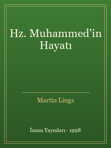 Hz. Muhammed'in Hayatı (Karton Kapak) - Martin Lings kitap kapağı 3