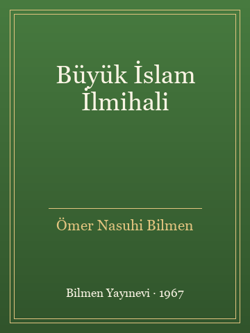 Büyük İslam İlmihali (İlk Baskılardan) - Ömer Nasuhi Bilmen kitap kapağı 2