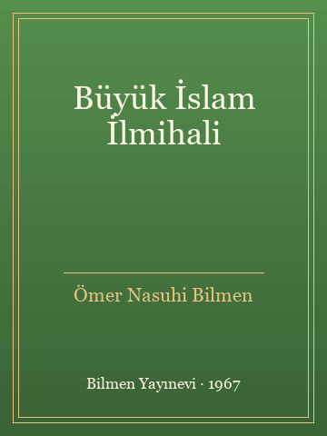 Büyük İslam İlmihali (İlk Baskılardan) - Ömer Nasuhi Bilmen kitap kapağı 3
