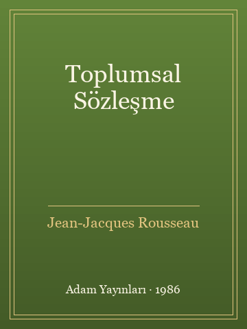 Toplumsal Sözleşme - Jean-Jacques Rousseau kitap kapağı 2