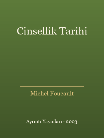 Cinsellik Tarihi (Karton Kapak) - Michel Foucault kitap kapağı 3