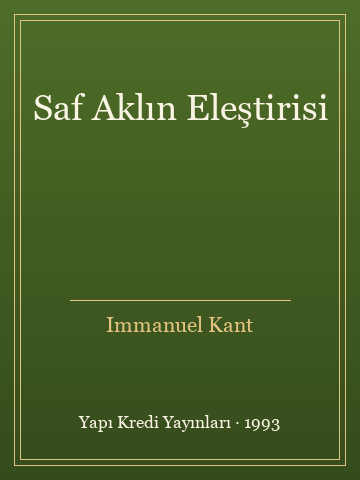 Saf Aklın Eleştirisi (İlk Baskılardan) - Immanuel Kant kitap kapağı 2