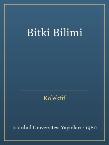Bitki Bilimi (İlk Baskılardan)
