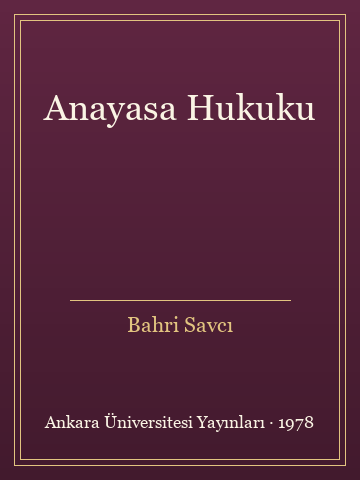 Anayasa Hukuku (Karton Kapak) - Bahri Savcı kitap kapağı 2