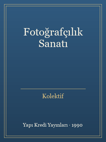 Fotoğrafçılık Sanatı