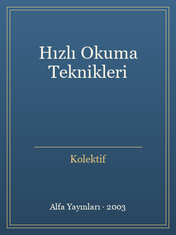 Hızlı Okuma Teknikleri (Ciltli) - Kolektif kitap kapağı 2
