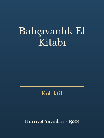 Bahçıvanlık El Kitabı (Karton Kapak)