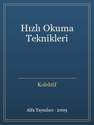 Hızlı Okuma Teknikleri (Karton Kapak)