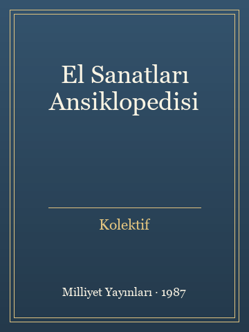 El Sanatları Ansiklopedisi (İlk Baskılardan) - Kolektif kitap kapağı 3