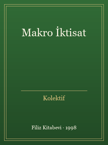 Makro İktisat (Karton Kapak) - Kolektif kitap kapağı 2