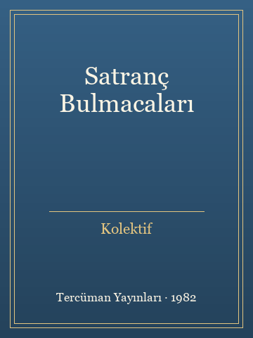 Satranç Bulmacaları (Ciltli)