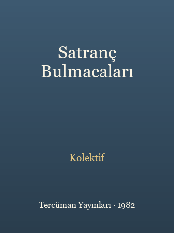 Satranç Bulmacaları (Ciltli) - Kolektif kitap kapağı 2