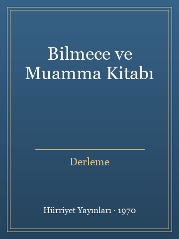 Bilmece ve Muamma Kitabı (İlk Baskılardan) - Derleme kitap kapağı 3