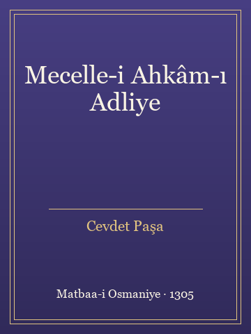 Mecelle-i Ahkâm-ı Adliye
