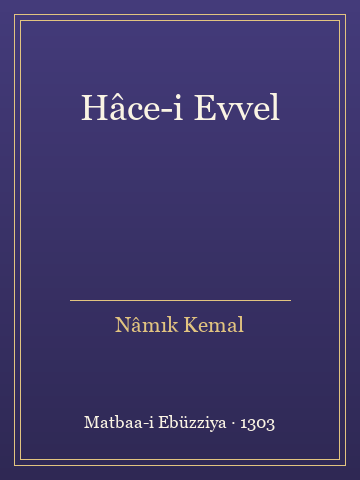 Hâce-i Evvel (Ciltli) - Nâmık Kemal kitap kapağı 2
