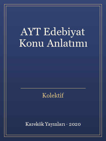 AYT Edebiyat Konu Anlatımı (Ciltli) - Kolektif kitap kapağı 3