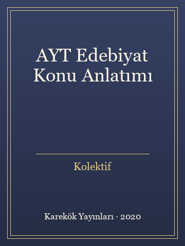 AYT Edebiyat Konu Anlatımı (Karton Kapak)