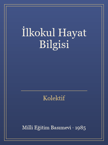 İlkokul Hayat Bilgisi (Karton Kapak)