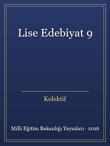 Lise Edebiyat 9 (Karton Kapak)
