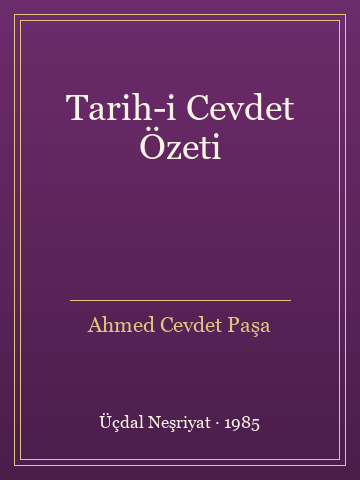 Tarih-i Cevdet Özeti