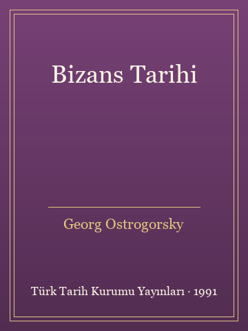 Bizans Tarihi (Karton Kapak)