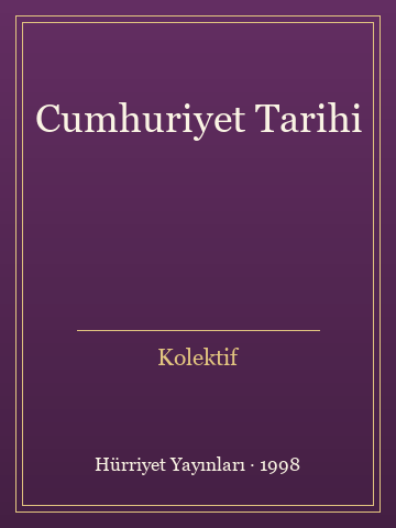 Cumhuriyet Tarihi (Karton Kapak)