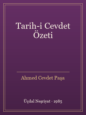 Tarih-i Cevdet Özeti (Karton Kapak) - Ahmed Cevdet Paşa kitap kapağı 3
