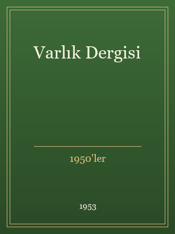 Varlık Dergisi (Karton Kapak)
