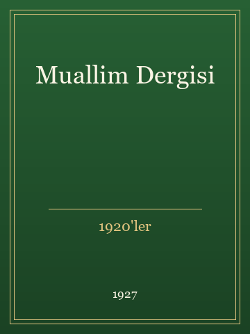 Muallim Dergisi (Ciltli)