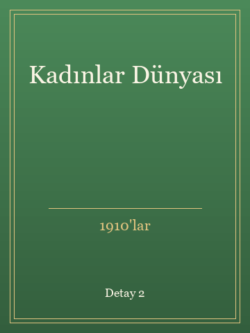 Kadınlar Dünyası (İlk Baskılardan) kitap kapağı 3